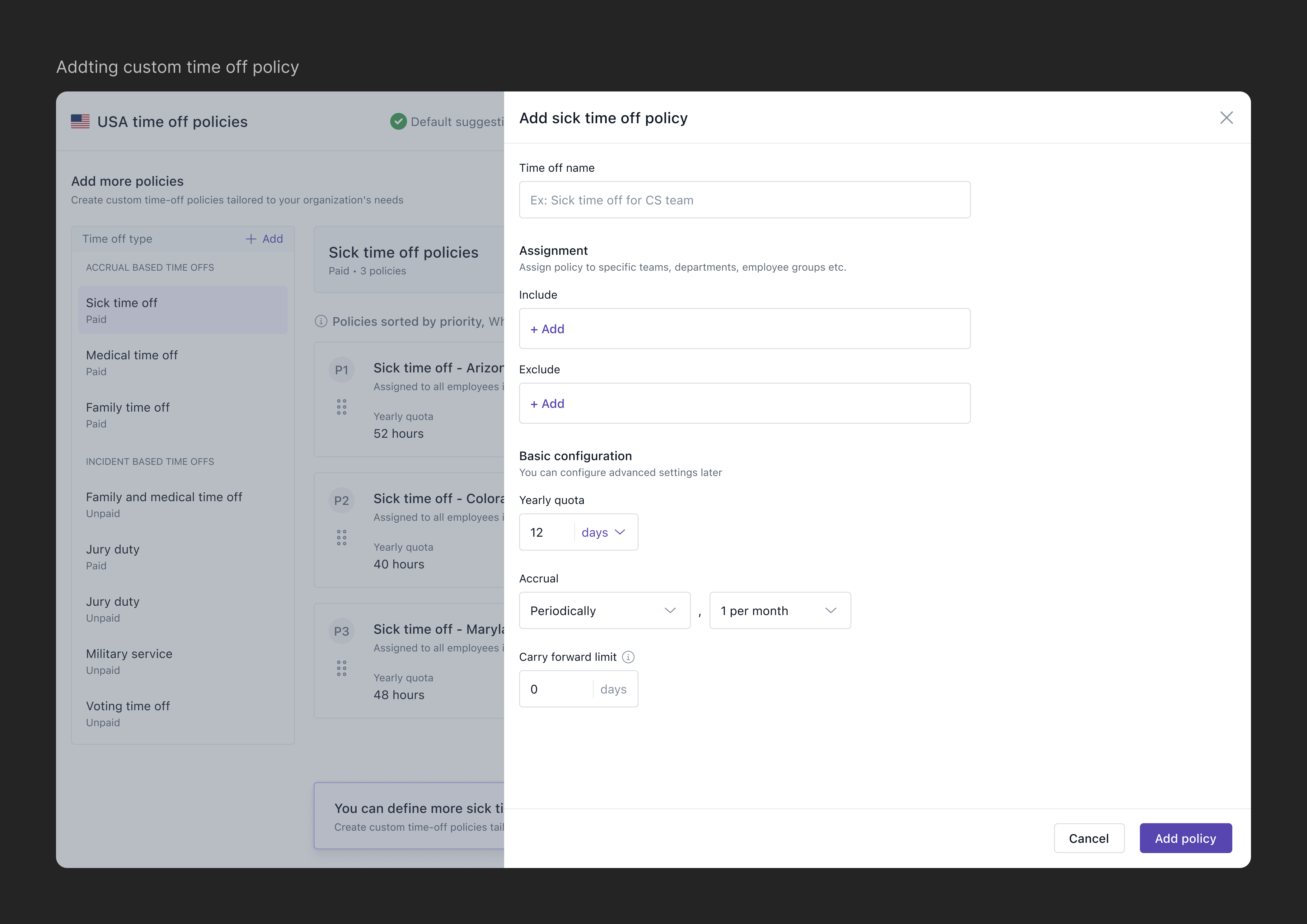 Custom policy creation with rule-based assignment